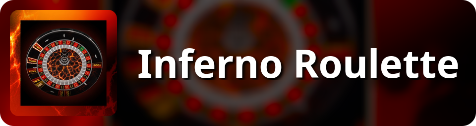 Inferno Roulette